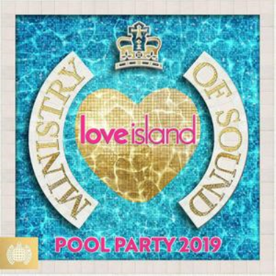 VA - Ministry Of Sound: Love Island The Pool Party 2019 (2019)