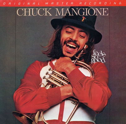 Chuck Mangione - Feels So Good (1977) [1983, MFSL Remastered, CD-Quality + Hi-Res Vinyl Rip]