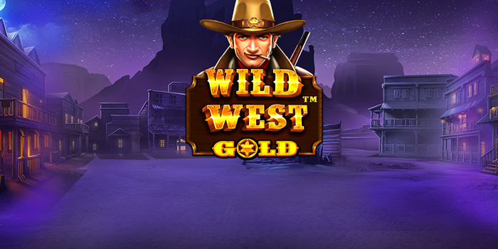 Rahasia Slot Wild West Gold yang Sering Bikin Auto Maxwin
