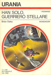 Brian Daley - Han Solo, guerriero stellare (1980)