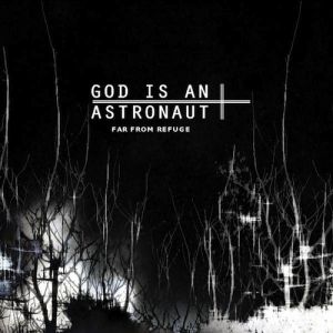 Re: God Is An Astronaut