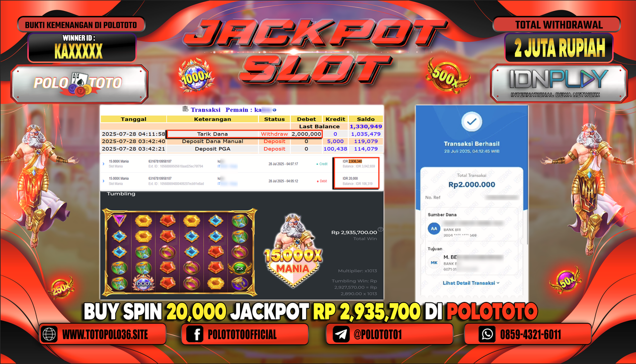 POLOTOTO JACKPOT SLOT 15.000 MANIA Rp.2.000.000,-LUNAS