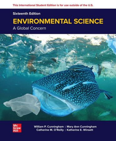 Environmental Science: A Global Concern, 16th Edition