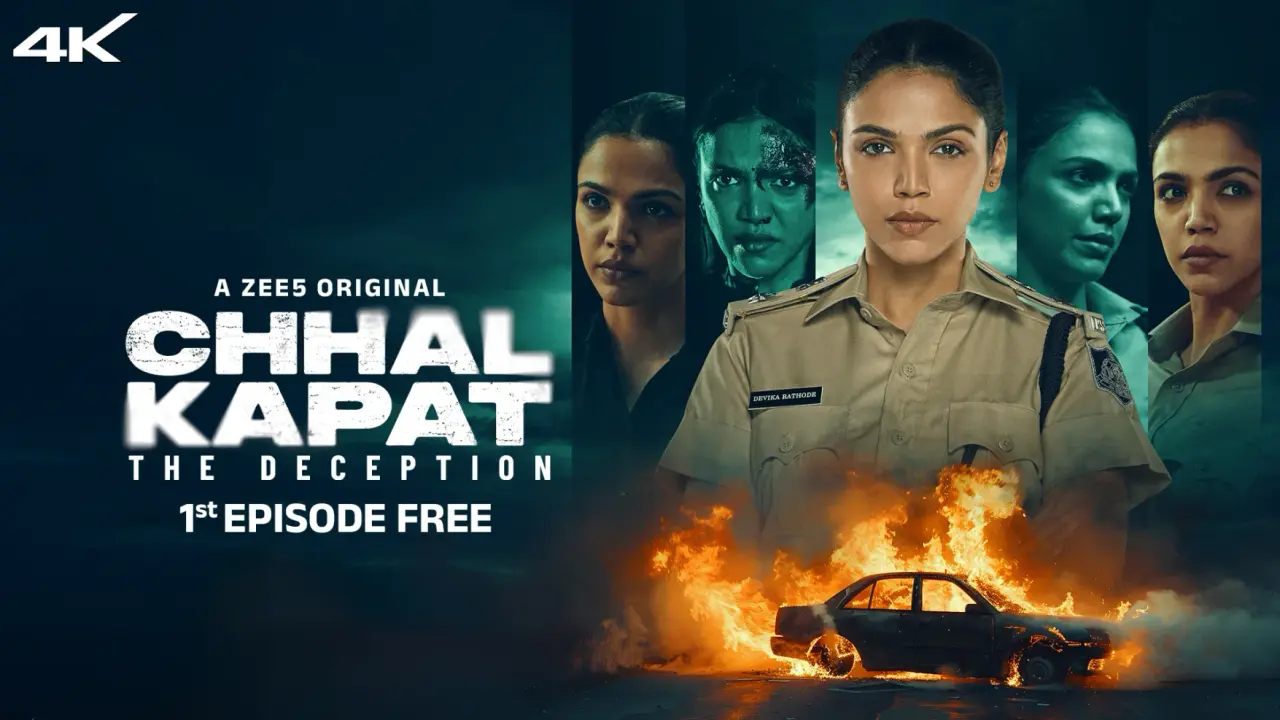 Chhal Kapat – The Deception (2025) S01 Hindi ZEE5 WEB-DL ESub 1080p – 720p – 480p Download & Online Watch