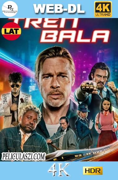 Tren Bala (2022) Ultra HD WEB-DL 4K HDR Dual-Latino