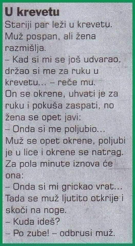 u krevetu- muž ide po zube