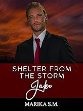 Marika S.M. - Shelter From The Storm - Jake (2023)