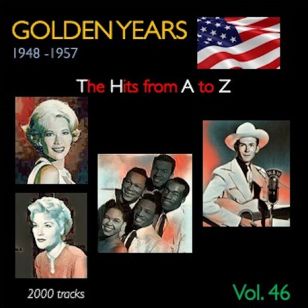 c9c2c497 0451 4315 9413 b9cadcc1aa65 - VA - Golden Years 1948-1957 ? The Hits from A to Z ? Vol 46 (2023)