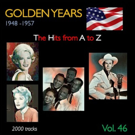 VA - Golden Years 1948-1957 · The Hits from A to Z · Vol 46 (2023)