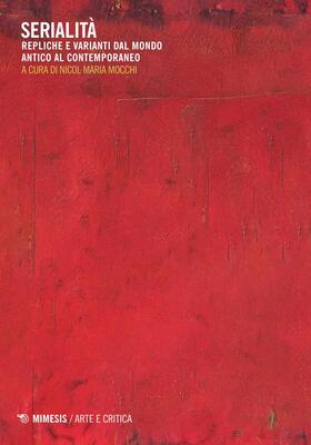 Nicol Maria Mocchi (a cura di) - Serialità (2025)
