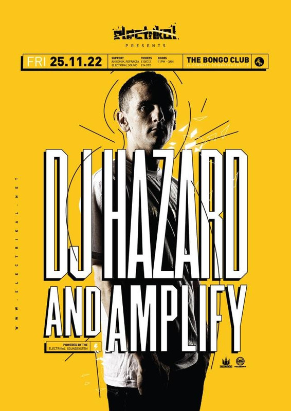 1475359-d977bcb4-electrikal-presents-dj-hazard-amplify-eflyer