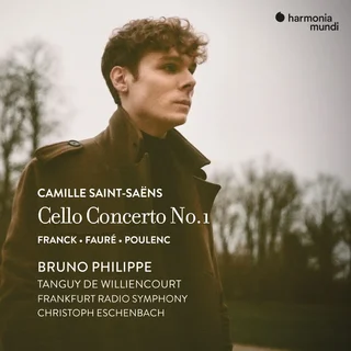 Bruno Philippe • Saint-Saëns: Cello Concerto No. 1 - Franck, Fauré & Poulenc (Bonus Track Version) (2023)   .flac  96.0 kHz/24 bit
