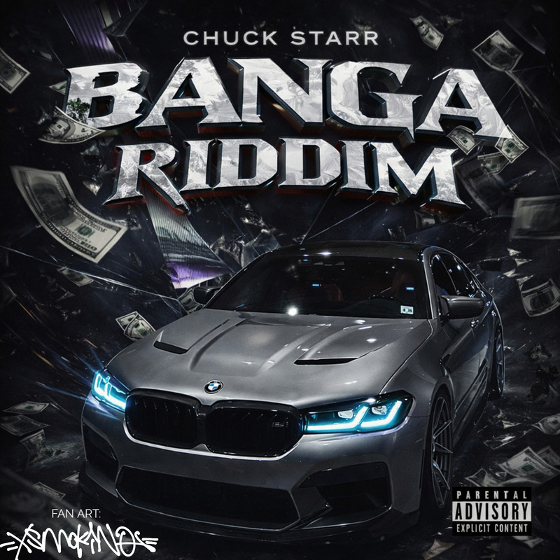 Banga Riddim (Chuck Starr) 2026