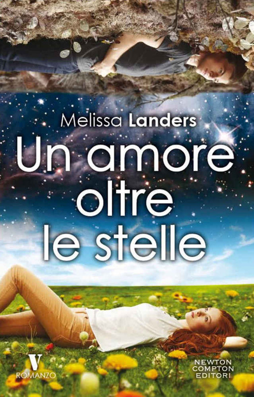 Melissa Landers - Un amore oltre le stelle (2015)