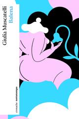 Giulia Muscatelli – Balena (2022)