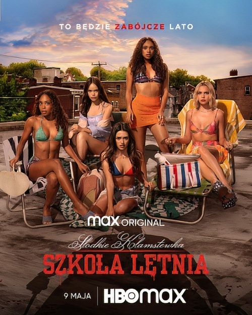Słodkie kłamstewka: Szkoła Letniia / Pretty Little Liars (2024) (Sezon 2) 480p.HMAX.WEB-DL.DD5.1.XviD-H3Q / Lektor PL