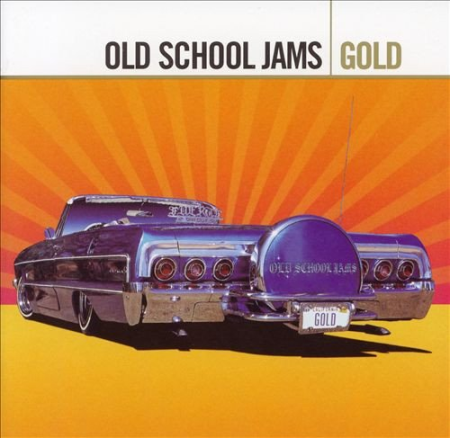 1972f157 932d 4fc5 bc0d 80969e6292b8 - VA - Old School Jams - Gold (Remastered) (2007)
