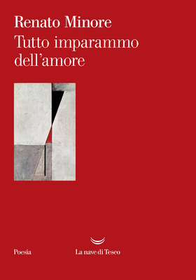 Renato Minore - Tutto imparammo dell’amore (2025)