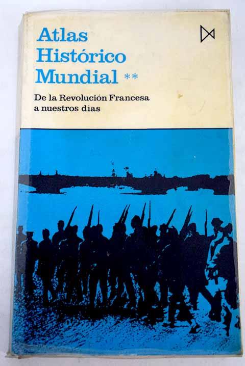 30371415497 - Atlas histórico mundial. Tomo 2, De la Revolución Francesa a nuestros días - Hermann Kinder (Audiolibro Voz Humana)