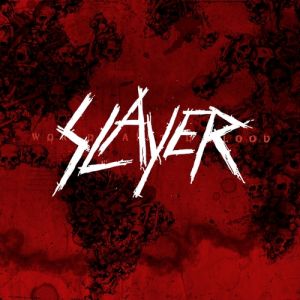 Re: Slayer