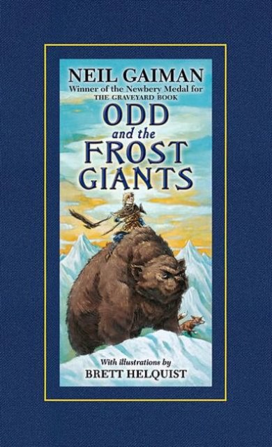 Thoughts on: Odd and the Frost Giants by Neil Gaiman