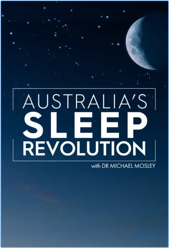 Australias Sleep Revolution S01E03 [1080p] HDTV (H264) Lt26pvbn99qf