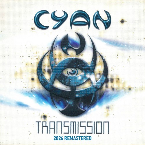 00-cyan-transmission-2026-remastered-405