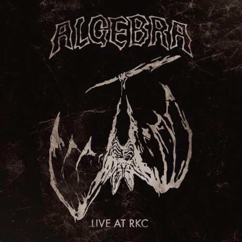Algebra - Live at RKC (2026)