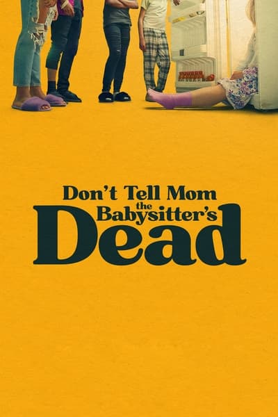 Don't Tell Mom The Babysitters Dead (2024) [1080p] [WEBRip] [YTS MX]