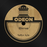 Safiye-Ayla-Hicran-1923