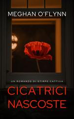 Meghan O’Flynn – Stirpe Cattiva Vol. 4. Cicatrici Nascoste (2026)