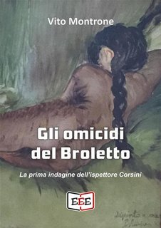 Vito Montrone - Gli omicidi del Broletto (2023)