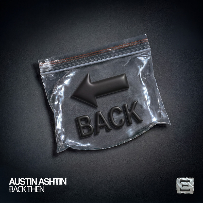 Austin Ashtin - Back Then (Extended Mix)