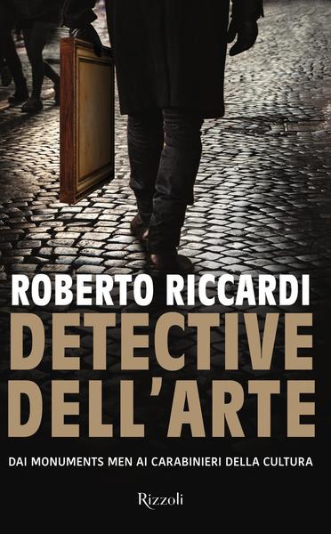 Roberto Riccardi – Detective dell’arte (2019)
