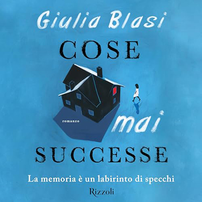 Giulia Blasi - Cose mai successe (2024) (mp3 - 128 kbps)