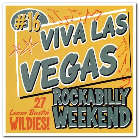 VA   Viva Las Vegas Rockabilly Weekend 15 17 (2012 2014)