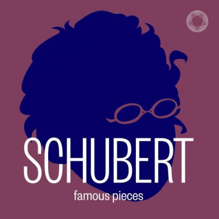 VA   Schubert: Famous Pieces (2020)
