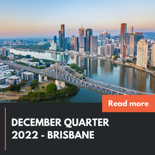 December Quarter 2022 - Brisbane