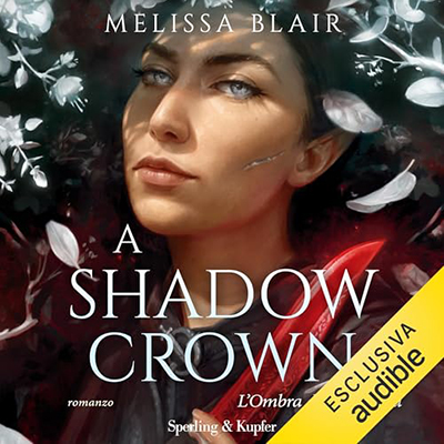 Melissa Blair - A Shadow crown - L'ombra della corona꞉ The Halfling Saga 2 (2024) (mp3 - 128 kbps)