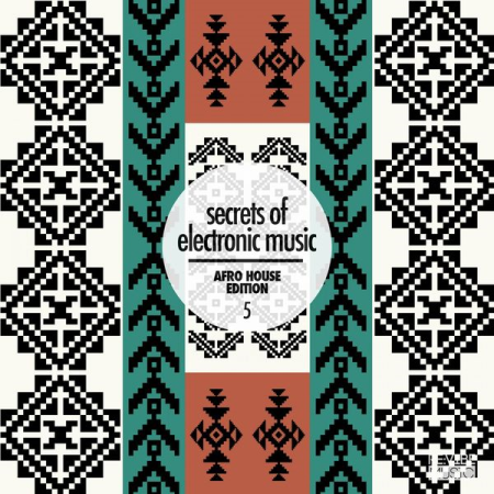 Various Artists - Secrets of Electronic Music Afro House Edition Vol 5 (2021)