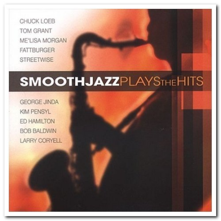 VA - Smooth Jazz Plays The Hits (2002)
