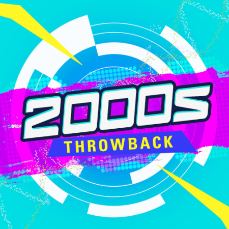 1511b30c 8937 4eb8 a21b 23544999d07f - Various Artists - 2000s Throwback (2020)