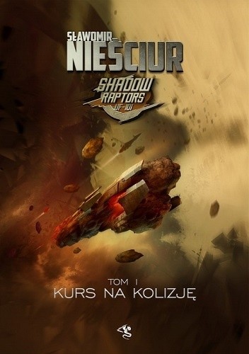 Sławomir Nieściur - Cykl Shadow Raptors (Tom 1-6) (2019)