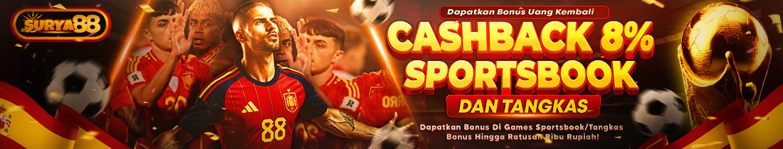 SURYA88 BONUS CASHBACK 8