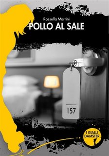 Rossella Martini - Pollo al sale (2023)