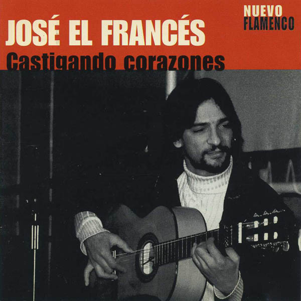 Portada - Jose El Frances - Castigando Corazones (2001)