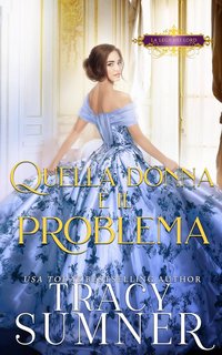 Tracy Sumner - Quella donna è il problema: La Lega dei Lord (2023)
