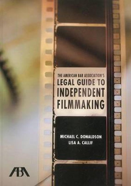 Buy Legal Guide to Independent Filmmaking from Amazon.com