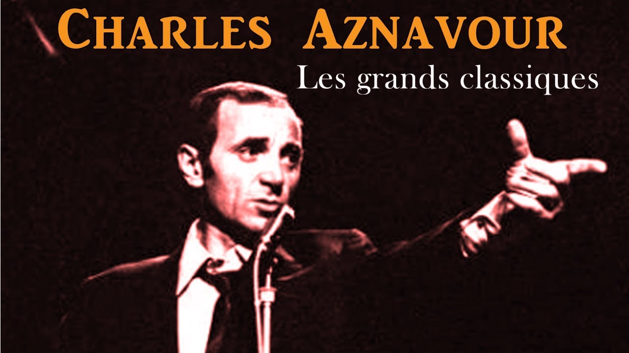 maxresdefault - Charles Aznavour: Discografía