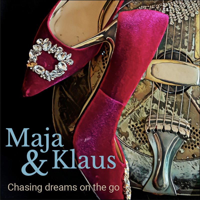 Maja & Klaus – Chasing Dreams on the Go (2021) [FLAC 24bit/44,1kHz]